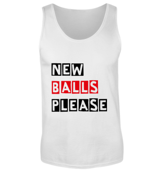 New Balls Please Tennis Geschenkidee
