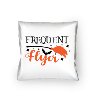 Frequent Flyer Funny Halloween Slogan