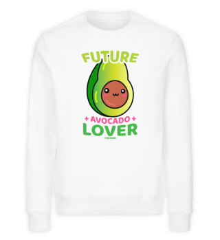 Future Avocado Lover