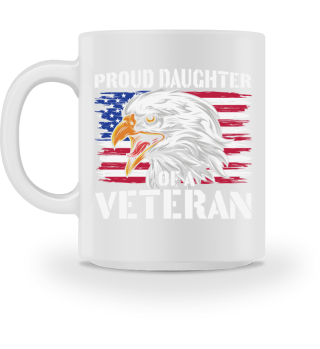 Proud Daughter Of A Veteran Patriotic