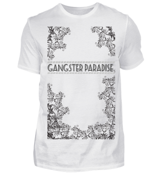 GangsterParadise Shirt by $ir 