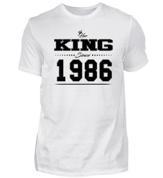 1986 Her King since geschenk partner 