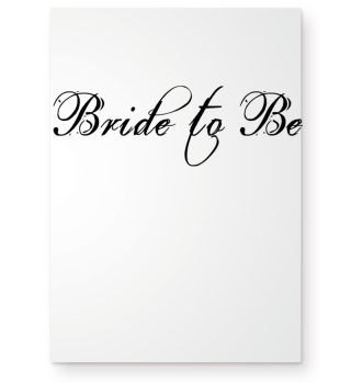 Bride to Be - Engagement