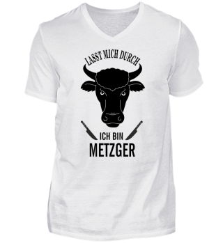 Ich bin Metzger!