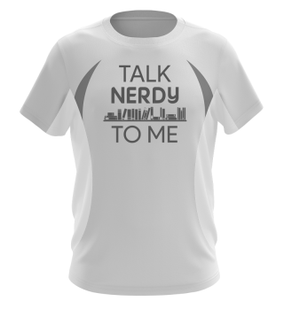 Nerd - Talk Nerdy To Me - Genie - Brain - Geschenk - Gift - Physik - Mathematik - Physician - Mathematic