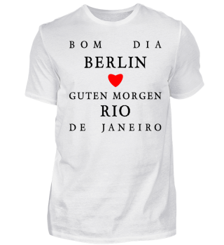 Rio de Janeiro Berlin Shirt Geschenk