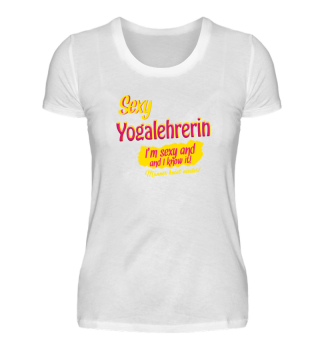 Sexy Yogalehrerin T-Shirt
