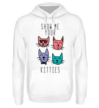 Kitties Katzen Shirt lustig