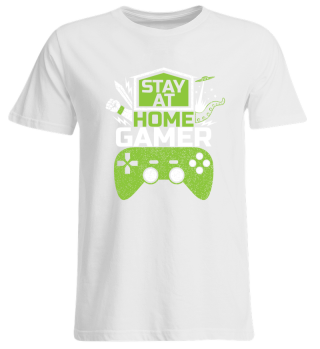 Stay at home Gamer - Gaming Videogames