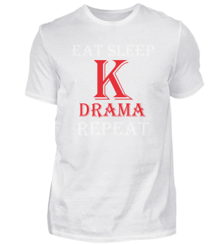 Eat Sleep K-Drama Repeat Funny Korean Dr