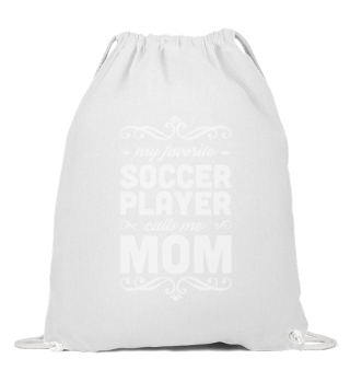 Favorite Soccer Player Calls me Mom