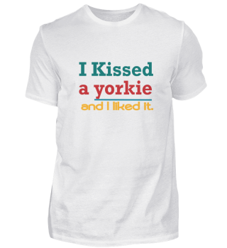 Ich habe einen Yorkie geküsst und es hat
