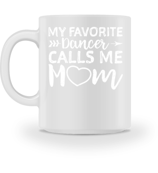 My Favorite Dancer Calls me Mom