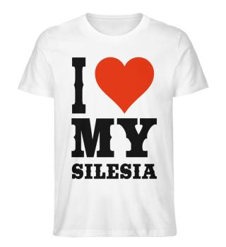 I Love My Silesia - Schlesien T-Shirt