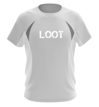 loot shirt
