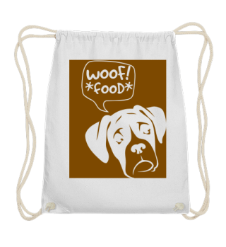 Woof! Food! Funny Boxer - Geschenk - Gift - Dog - Hund - Hunderasse