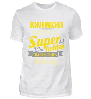 Schuhmacher T-Shirt Geschenk Beruf Lusti