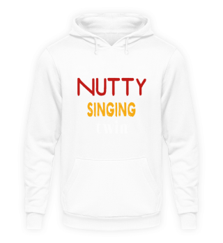 Nutty Singing Twin