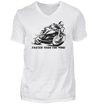 Faster than the Wind Motorrad fahren