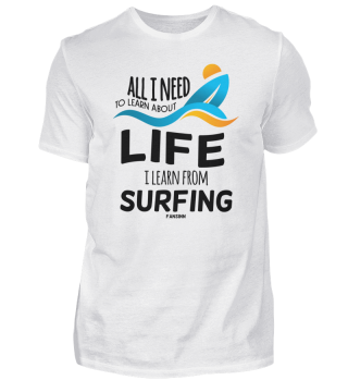 All I Need To Know About Life Surfing