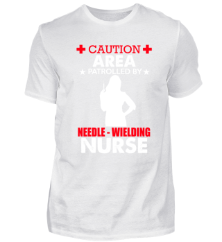 Nurse Caution Area Patrolled By Needle