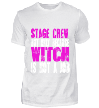 Stage Crew Witch