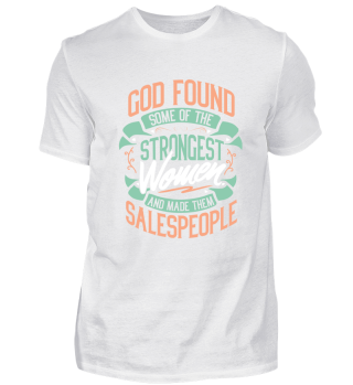 God found strong woman Salespeople