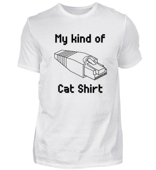 My kind of Cat shirt