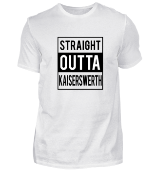 Straight Outta Kaiserswerth T-Shirt 
