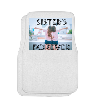 Sister's forever