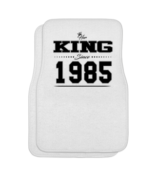 1985 Her King since geschenk partner 