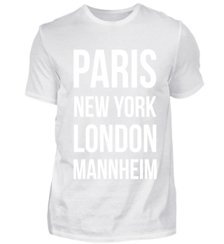 Paris New York London Mannheim