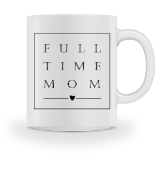 ★ Minimalism Text Box - Full Time Mom 1a