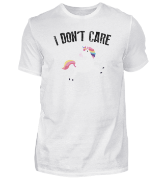 I don't care Unicorn 
