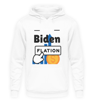 I'm A Biden Click Button Bidenflation Economic Inflation