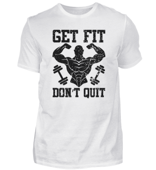 Get Fit Don't Quit 1