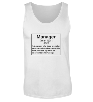 Novelty Manager Meaning Supervisor Administrator Leaders Hilarious Executive Managing Director Managing