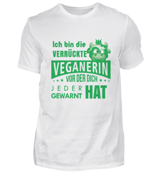 Veganerin T Shirt