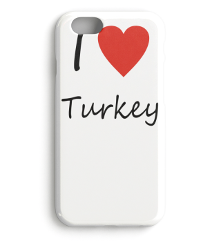I love Turkey