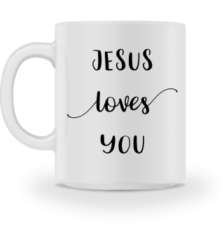 Tasse Jesus loves you