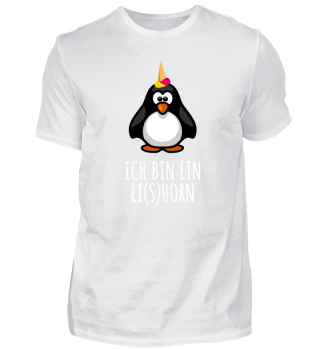 Ich bin ein Eishorn - süßer Pinguin