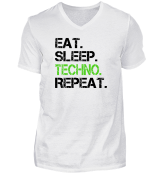Eat Sleep Techno Repeat.