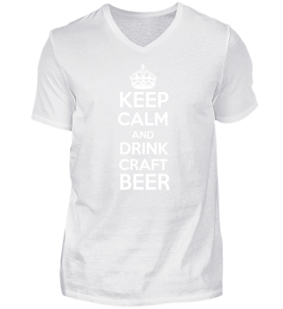 Keep Calm and drink Craft Beer Shirt 