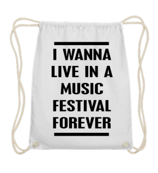I wanna live in a music festival forever