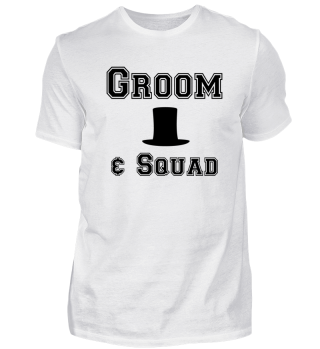 Groom & Squad