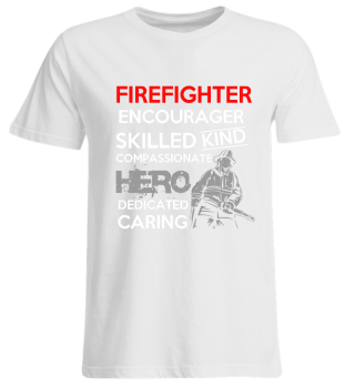Firefighter encourage skilled kind