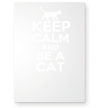 Keep Calm and be a Cat Shirt Tee Tshirt 