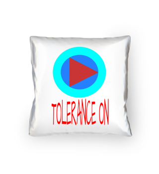 Tolerance On Party positive chill out Statement