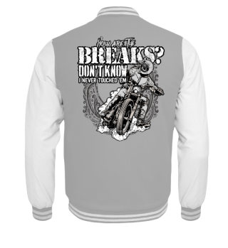 Biker Motorrad How are the breaks?