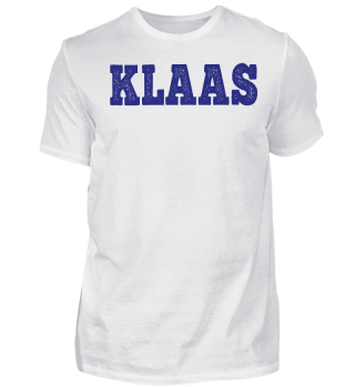 Shirt mit KLAAS Druck.